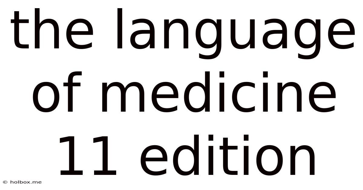 The Language Of Medicine 11 Edition