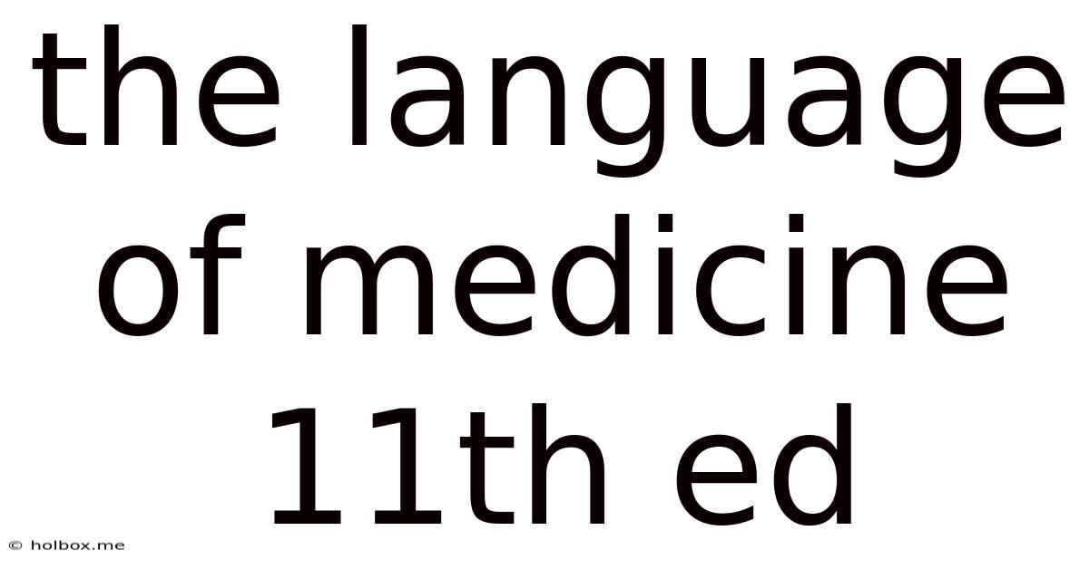 The Language Of Medicine 11th Ed