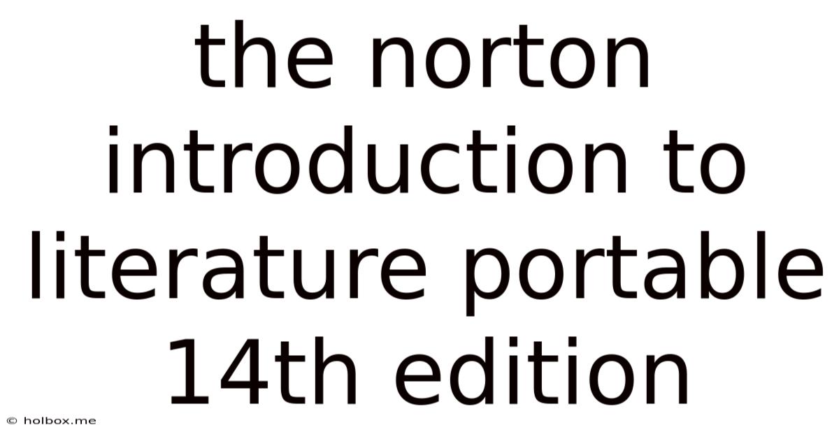 The Norton Introduction To Literature Portable 14th Edition