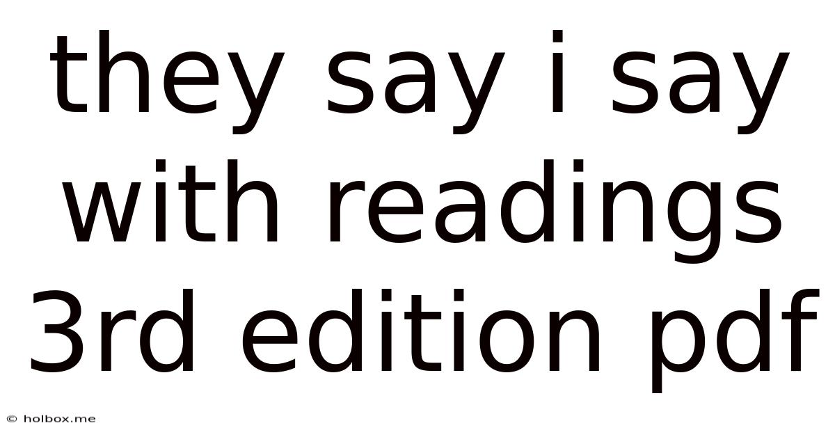 They Say I Say With Readings 3rd Edition Pdf