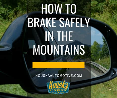 To Brake Safely While Traveling Downhill