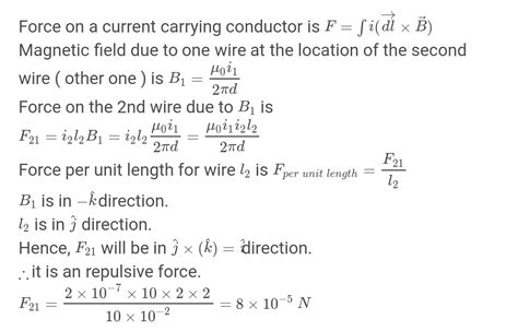 Two Long Parallel Wires Carry Current Of 10a