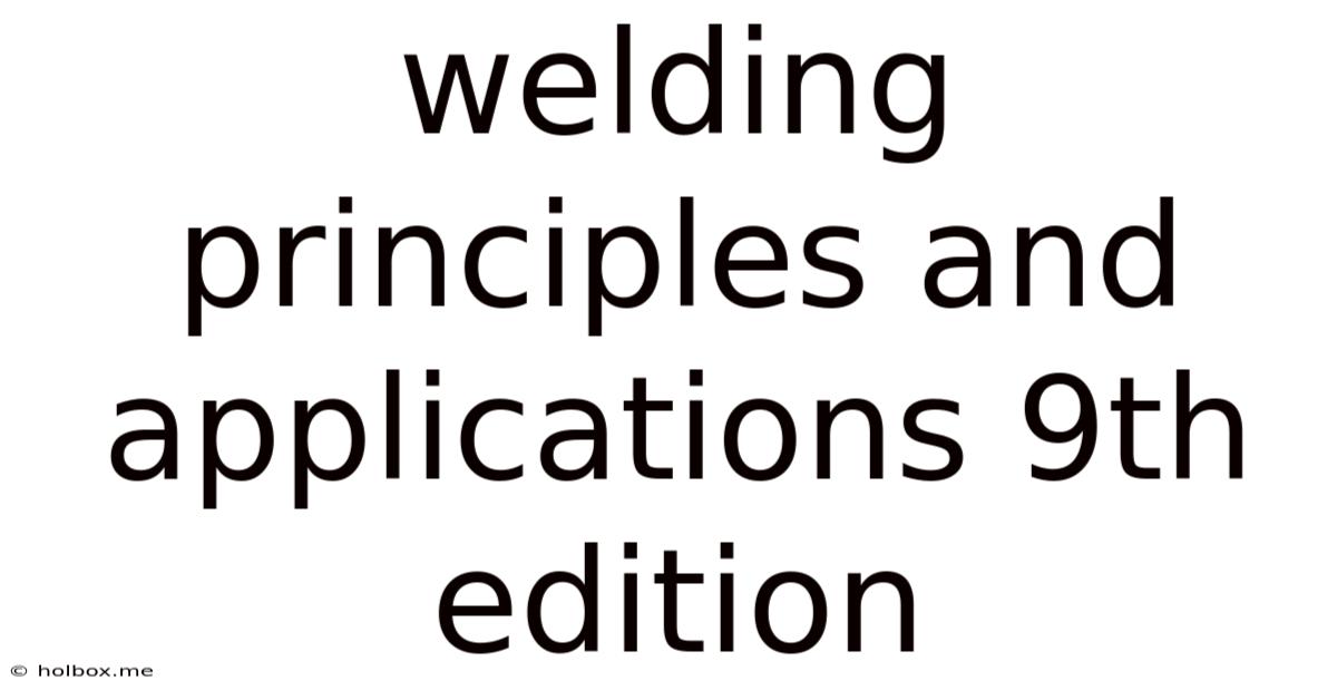 Welding Principles And Applications 9th Edition