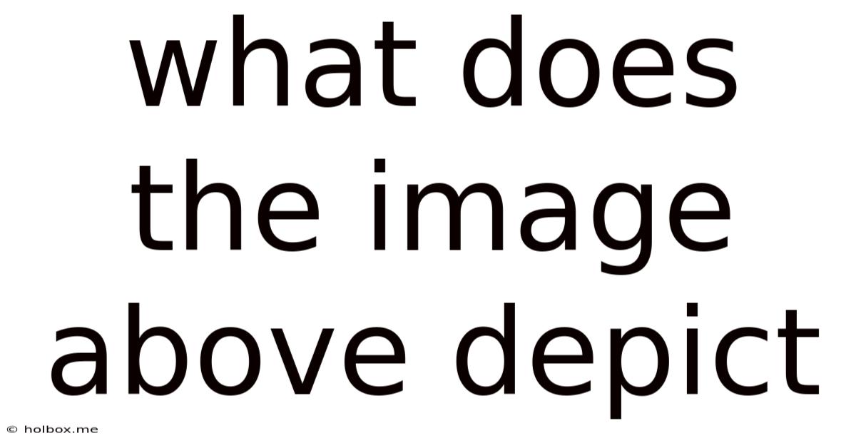 What Does The Image Above Depict
