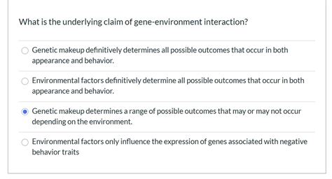 What Is The Underlying Claim Of Gene Environment Interaction