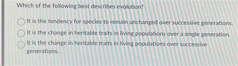 Which Of The Following Best Describes Evolution