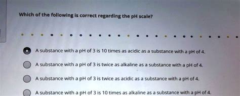 Which Of The Following Is Correct Regarding The Ph Scale