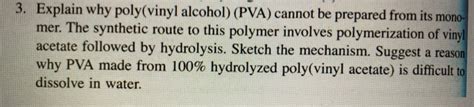 Why Pva Cannot Be Directly Prepared From Vinyl Alcohol